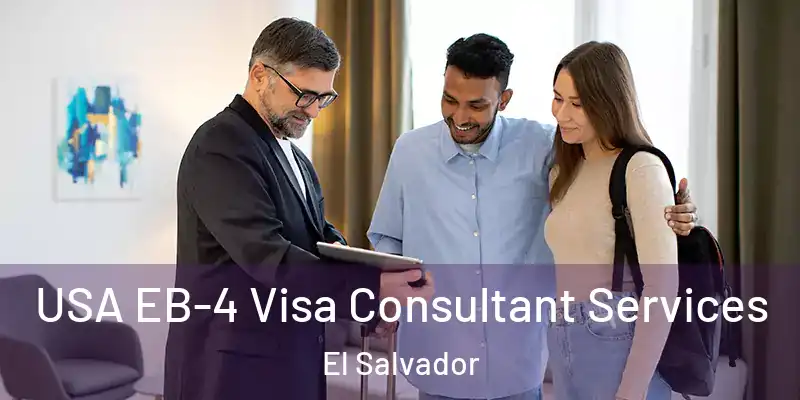  USA EB-4 Visa Consultant Services El Salvador